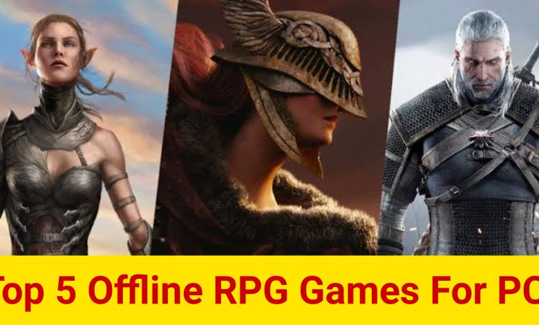 Top 5 offline RPG games to try out on PC 2023